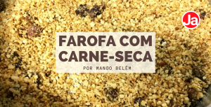 Farofa com carne-seca