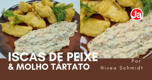 Iscas de Peixe & Molho Tártaro