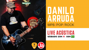 Live acústica: Danilo Arruda