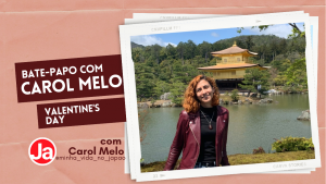 Bate-papo com Carol: Valentine's Day