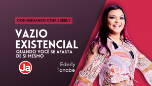 Conversando com Ederly: O que é esse vazio que eu sinto?